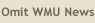 Omit WMU News