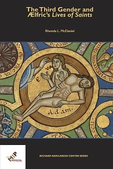 Cover image of The Third Gender and Ælfric's Lives of Saints: on a black background, the title in goldenrod text with an image from a medieval manuscript of God creating Eve from Adam's rib