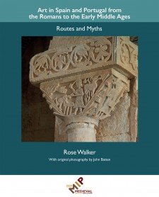 Cover image of Art in Spain and Portugal from the Romans to the Early Middle Ages: Routes and Myths: The Sacrifice of Abraham, San Pedro de la Nave (carving at the top of a stone column)