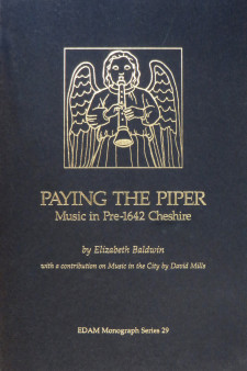 Cover image of Paying the Piper: Music in Pre-1642 Cheshire