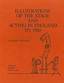Cover of Illustrations of the Stage and Acting in England to 1580
