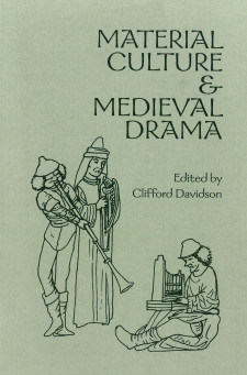 Cover image of Material Culture and Medieval Drama