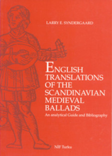 Cover of English Translations of the Scandinavian Medieval Ballads: An Analytical Guide and Bibliography, by Larry E. Syndergaard: a woodcut of a man playing the lute on an orange background